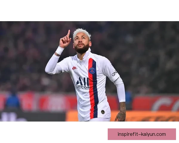 内马尔在福布斯收入榜中持续保持高位，展现出强大市场影响力